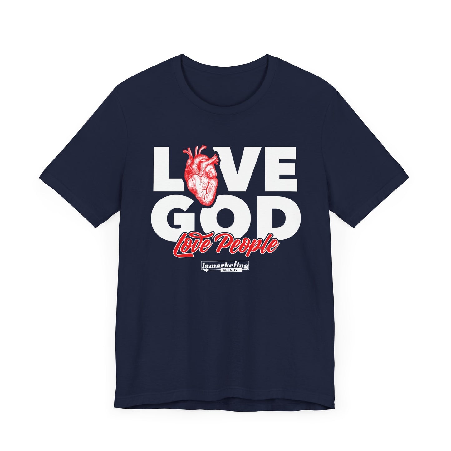 LamarketingĀ® | Love God Tee