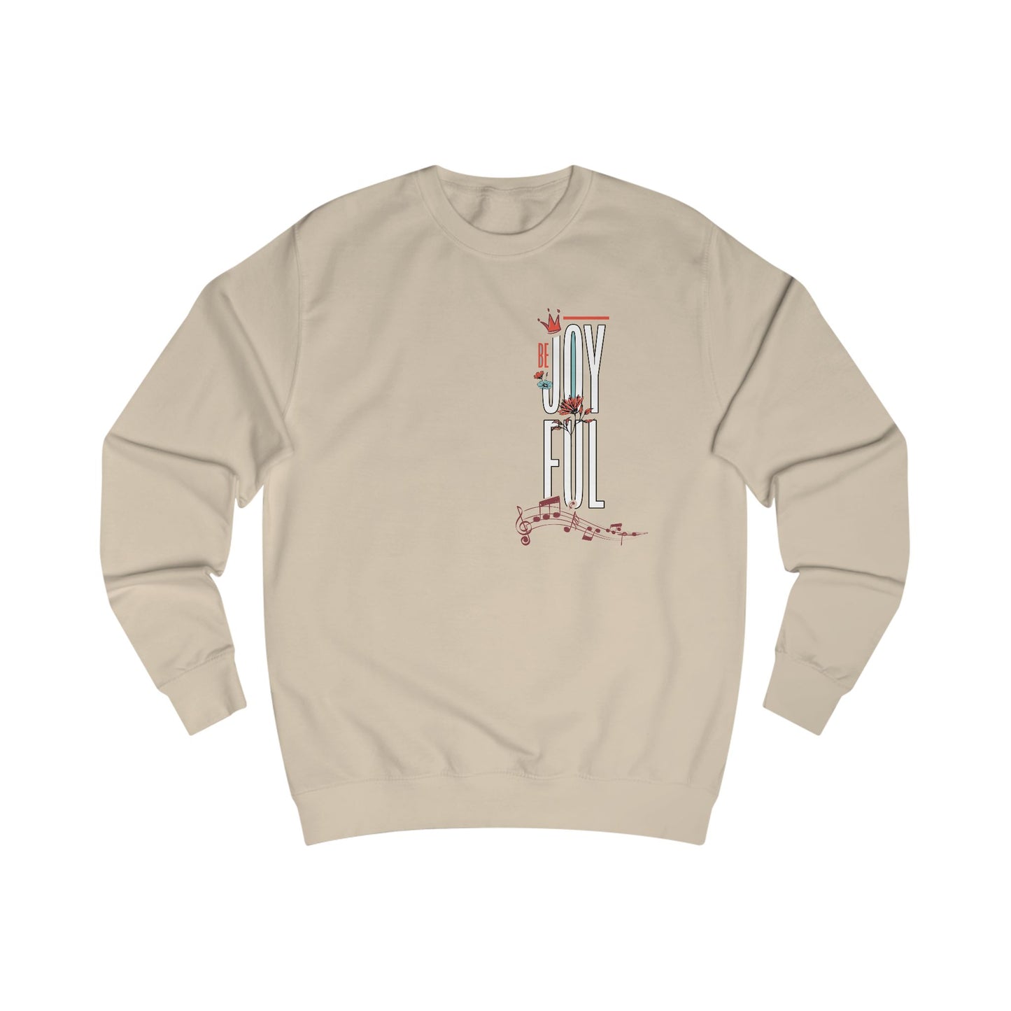 LamarketingĀ® | Be Joyful Sweatshirt