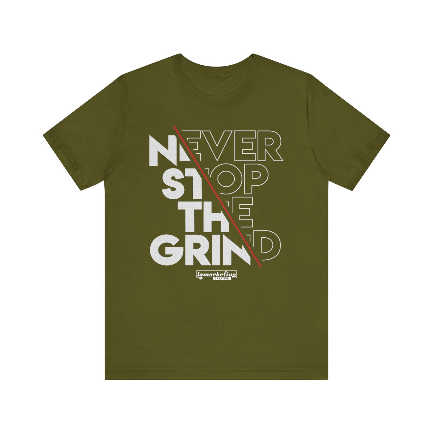 LamarketingĀ® | "Never Stop the Grind" Tee