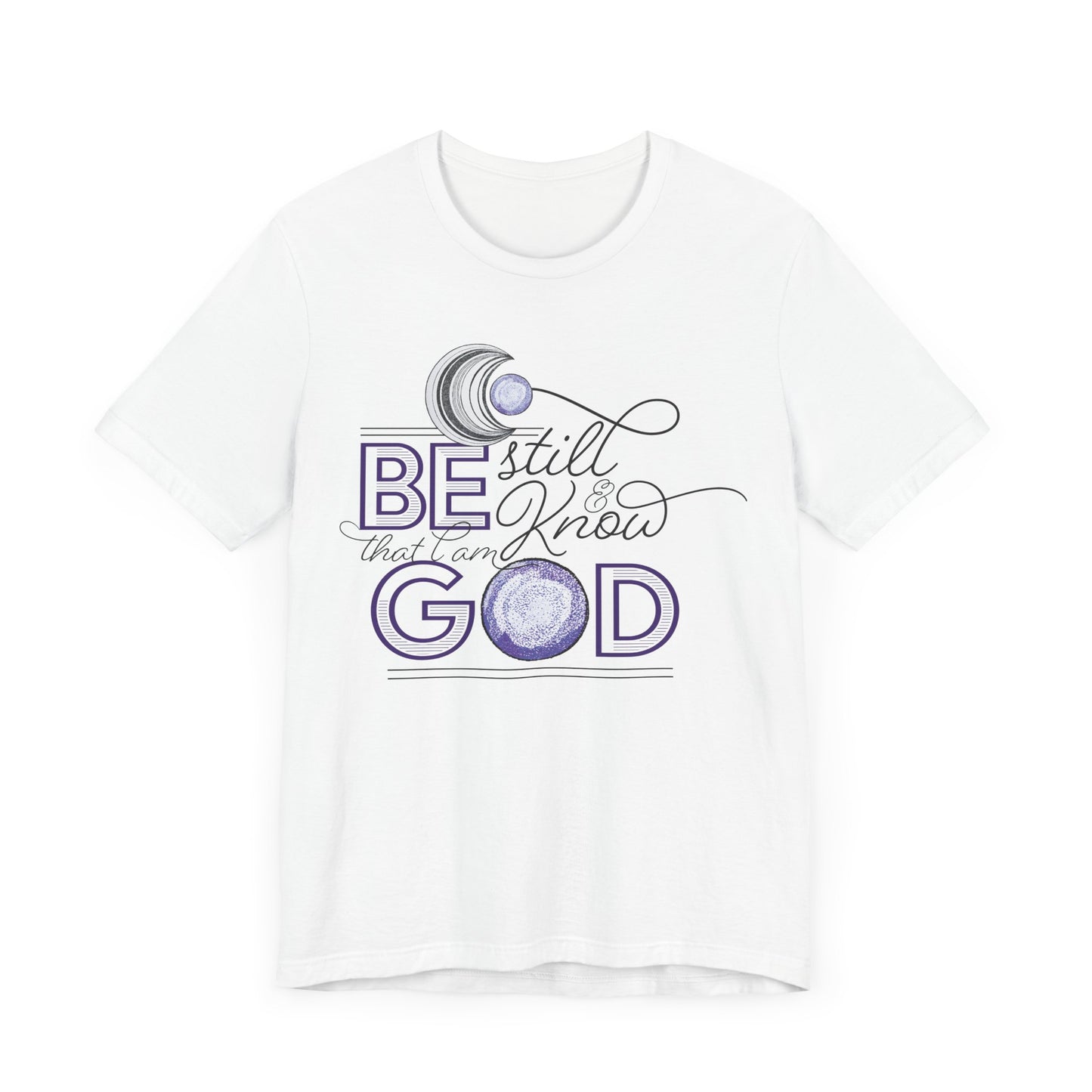 Be Still & Know - Roy Denno Signature series