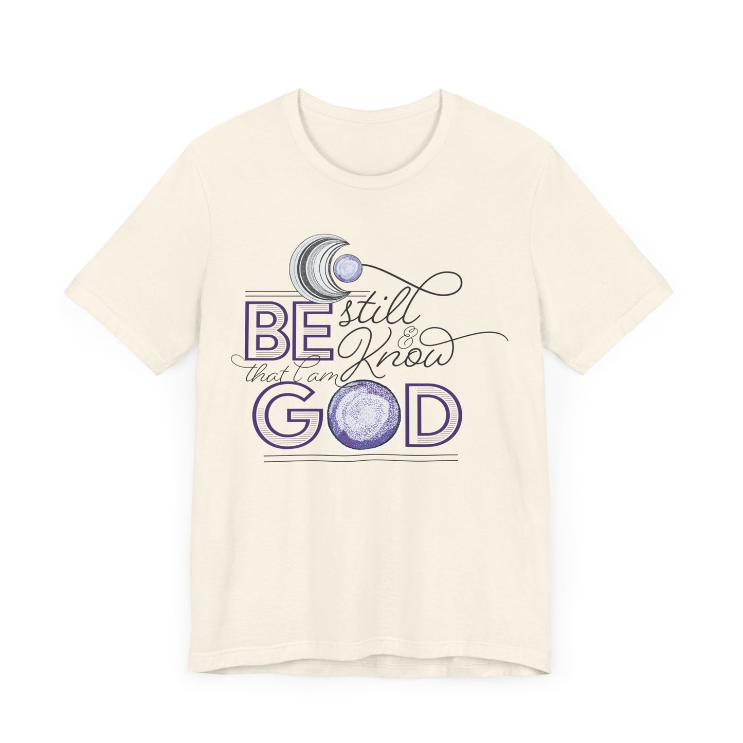 Be Still & Know - Roy Denno Signature series