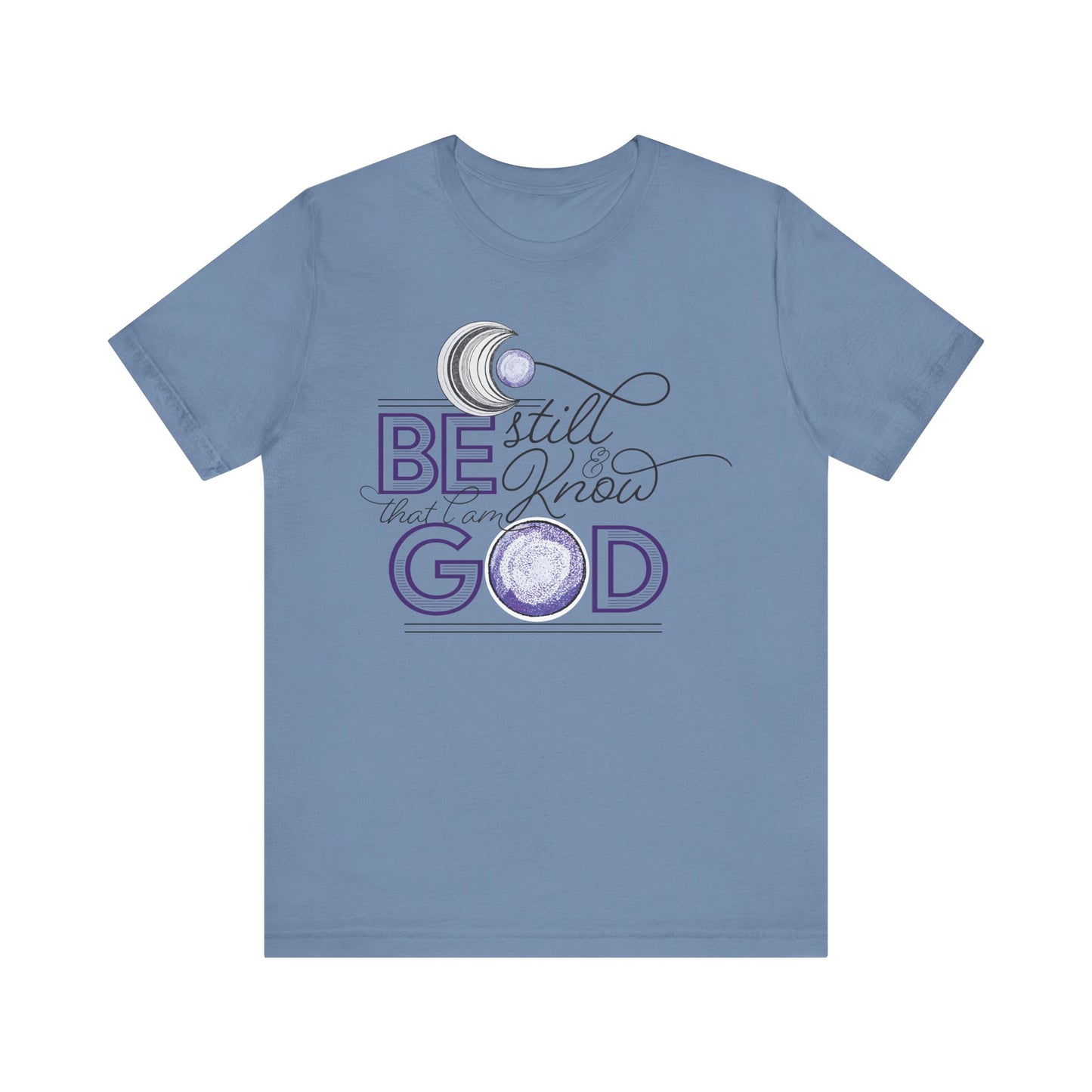 Be Still & Know - Roy Denno Signature series