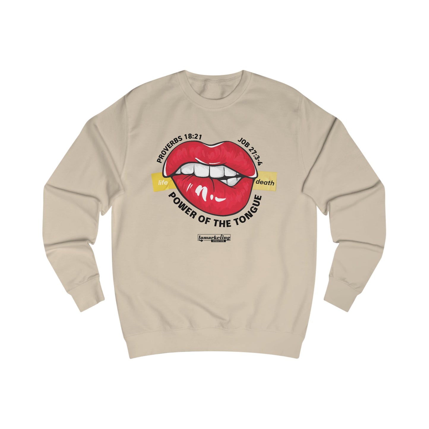 Lamarketing® | Power of the Tongue Sweater – Speak Life 👄 (Black Text)