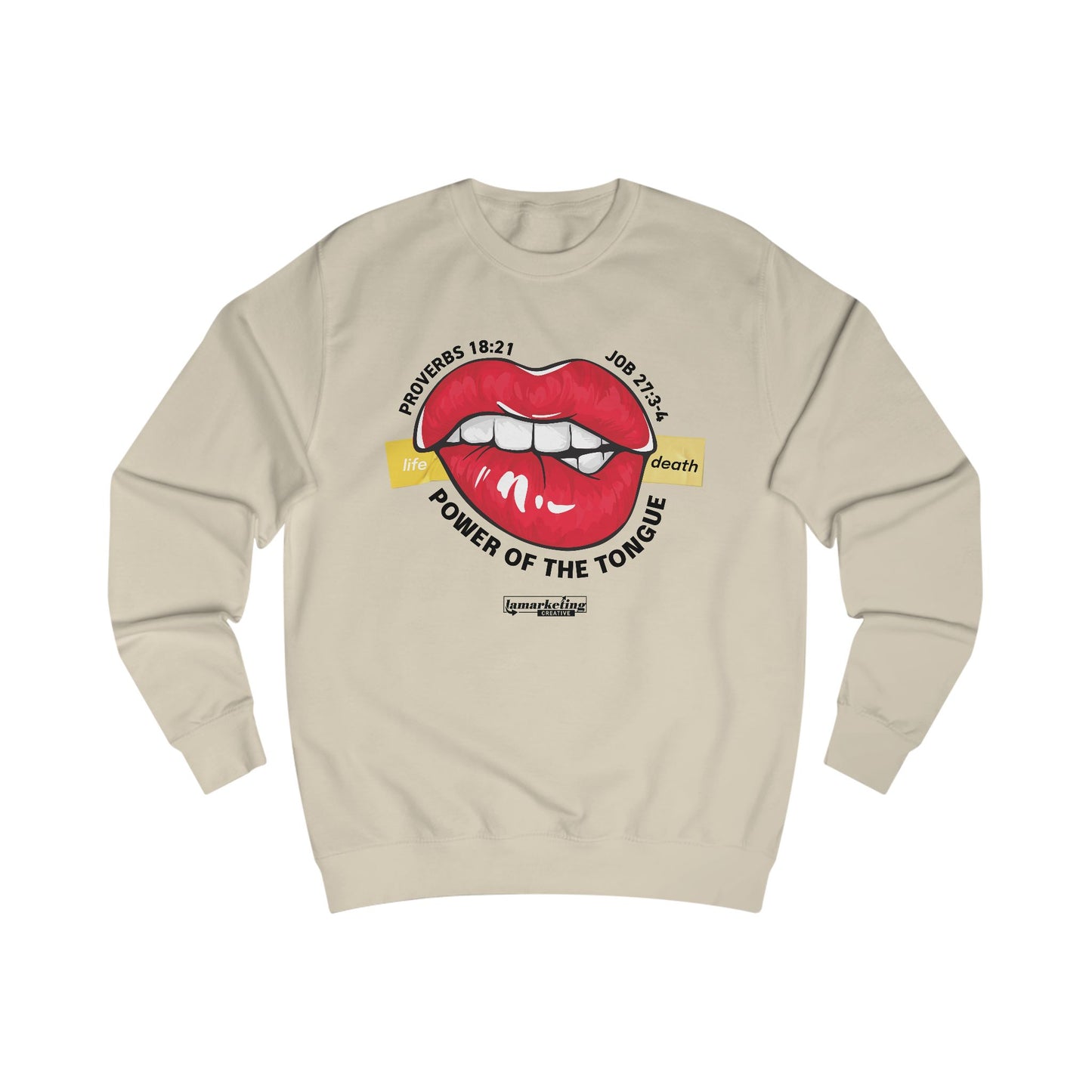 Lamarketing® | Power of the Tongue Sweater – Speak Life 👄 (Black Text)