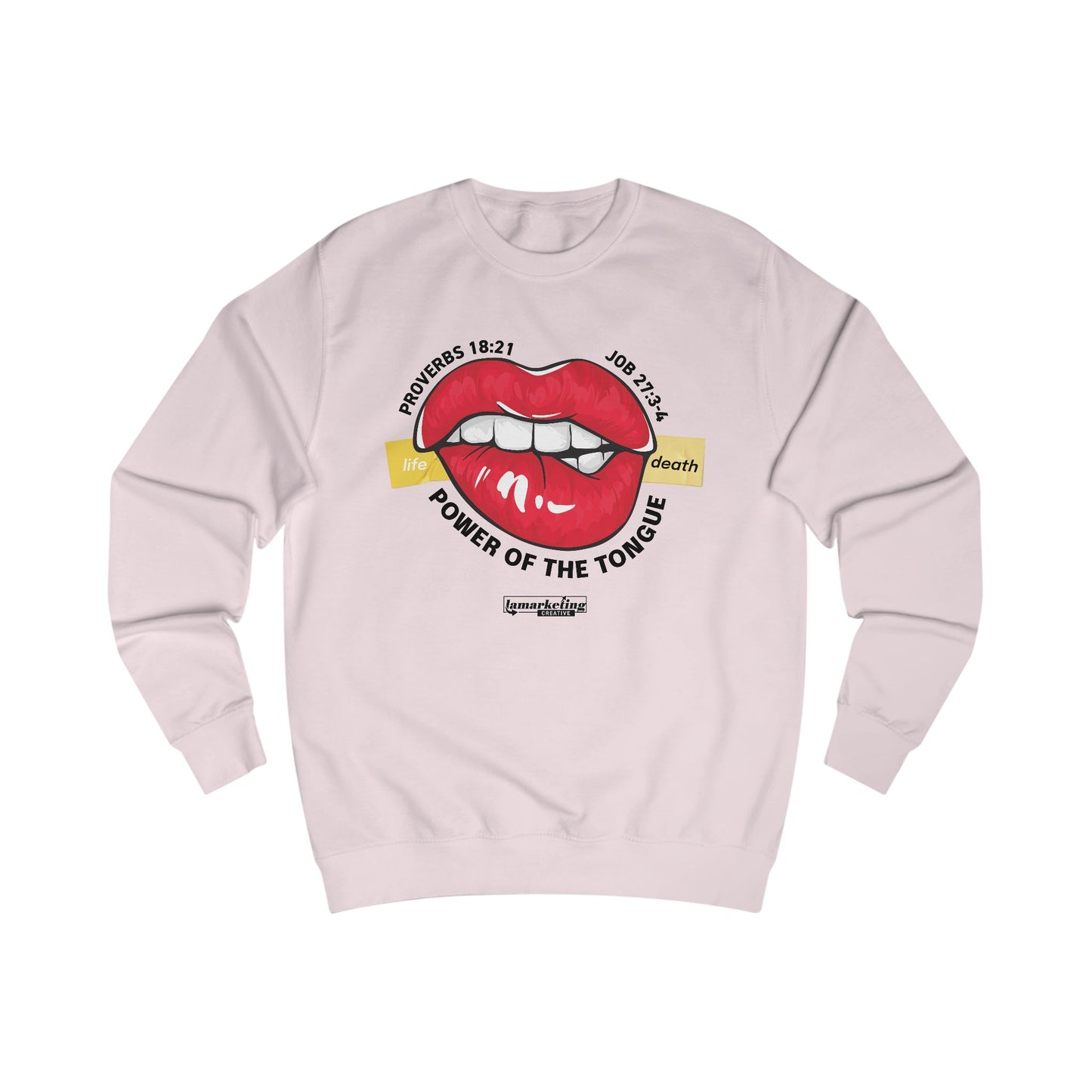 Lamarketing® | Power of the Tongue Sweater – Speak Life 👄 (Black Text)